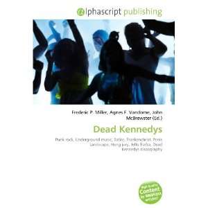 Dead Kennedys (9786132900258) Books