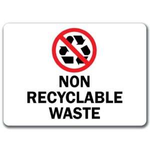  Non Recyclable Waste with Graphic Sign   10 x 14 OSHA 