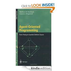Agent Oriented Programming From Prolog to Guarded Definite Clauses 