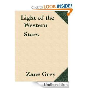 Light of the Western Stars zane Grey  Kindle Store