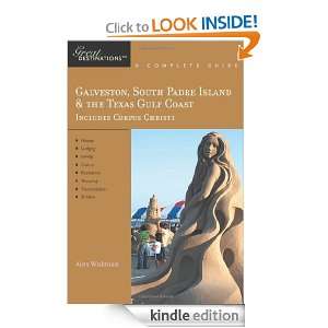 Explorers Guide Galveston, South Padre Island & the Texas Gulf Coast 