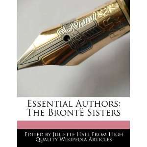  Essential Authors The Brontë Sisters (9781241614836 