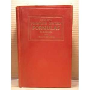  Henleys Twentieth Century Book of Formulas, Processes and 