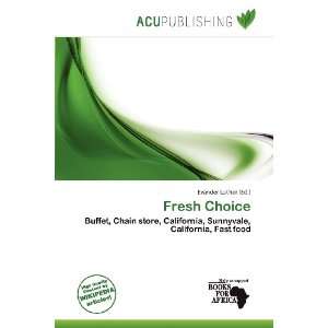  Fresh Choice (9786135983234) Evander Luther Books