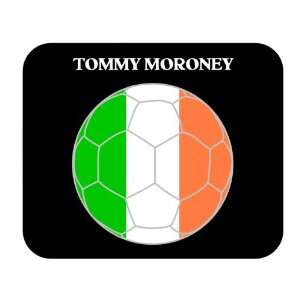  Tommy Moroney (Ireland) Soccer Mouse Pad 