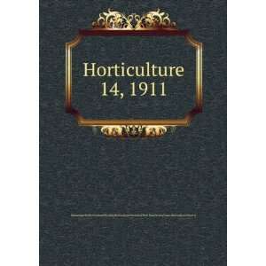 14, 1911 Horticultural Society of New York,Pennsylvania Horticultural 