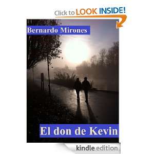   de Kevin (Spanish Edition) Bernardo Mirones  Kindle Store