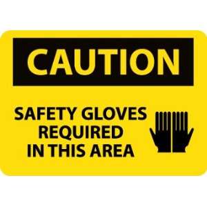  SIGNS SAFETY GLOVES REQUIRED IN TH