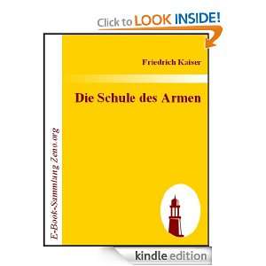 Die Schule des Armen  oder Zwei Millionen (German Edition) Friedrich 