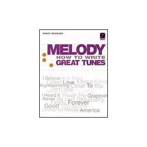  Melody   How to Write Great Tunes   BK+CD Musical 