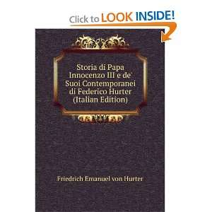 Storia di Papa Innocenzo III e de Suoi Contemporanei di Federico 