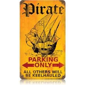  Pirate Parking Humor Vintage Metal Sign   Garage Art Signs 