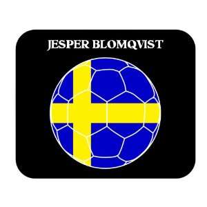  Jesper Blomqvist (Sweden) Soccer Mouse Pad Everything 