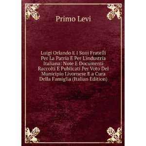   Livornese E a Cura Della Famiglia (Italian Edition): Primo Levi: Books