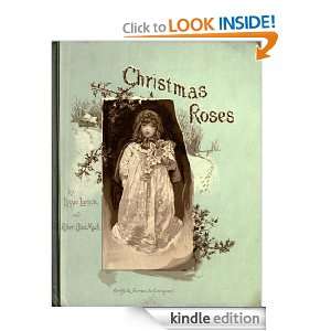  Christmas roses (1886) (Illustrated) eBook Lizzie Lawson 