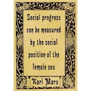   Parchment Poster Quotation Karl Marx Social Progess
