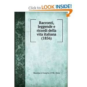  Racconti, leggende e ricordi della vita italiana (1856 