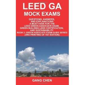   Must Have for the LEED Green Associate E [Paperback] Gang Chen Books