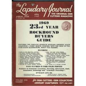 The Lapidary Journal 1969 Annual Issue Original Gem Cutting Magazine