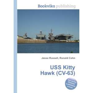  USS Kitty Hawk (CV 63) Ronald Cohn Jesse Russell Books