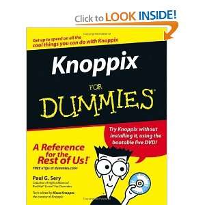  Knoppix For Dummies [Paperback]: Paul G. Sery: Books