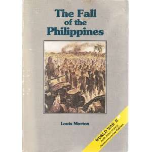   Philippines. United States Army in World War II. Louis. Morton Books