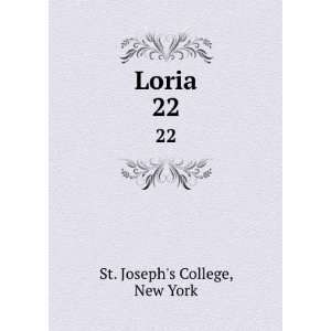  Loria. 22 New York St. Josephs College Books