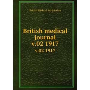  British medical journal. v.02 1917 British Medical 