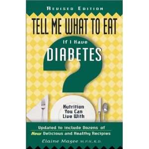   PaperbackTell Me What to Eat If I Have Diabetes n/a and n/a Books