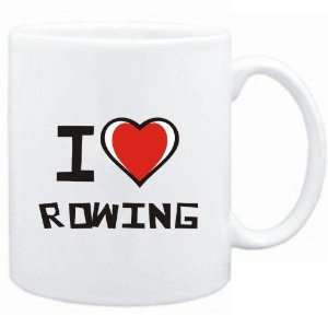  Mug White I love Rowing  Hobbies