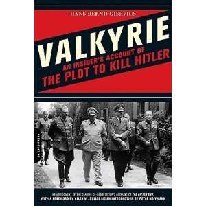   Account of the Plot to Kill Hitler [VALKYRIE  OS]  N/A  Books