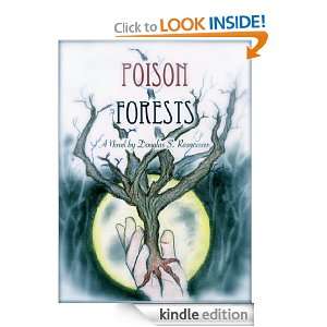 Poison Forests (Deadly Tales of Redemption) Douglas Rasmussen  