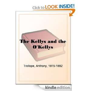  The Kellys and the OKellys eBook Anthony Trollope 
