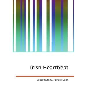  Irish Heartbeat Ronald Cohn Jesse Russell Books