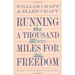 Running a Thousand Miles for Freedom [Paperback]: William 