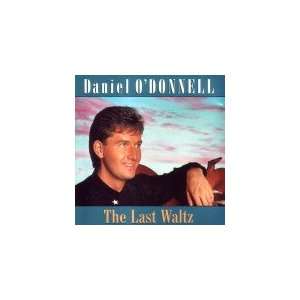  Last Waltz Daniel ODonnell Music