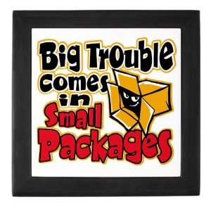  Keepsake Box Black Big Trouble Comes In Small Packages 