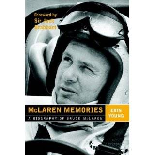 McLaren Memories A Biography of Bruce McLaren by Eoin S. Young (Dec 