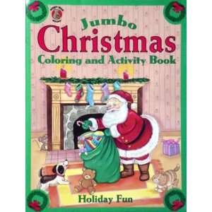   Coloring and Activity Book Holiday Fun (9781561446254) Books
