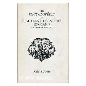 The Encyclopedie in eighteenth century England, And other studies 