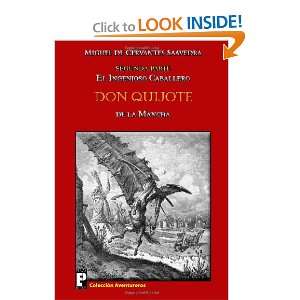  El ingenioso caballero Don Quijote de la Mancha: Segunda 