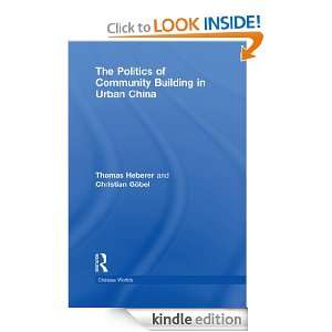  The Politics of Community Building in Urban China (Chinese 