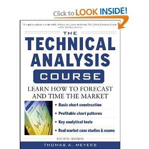  The Technical Analysis Course, Fourth Edition Learn How 