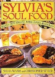 Sylvias Soul Food Recipes from Harlems World Famous Restaurant by 