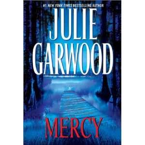  Mercy [Hardcover]: Julie Garwood: Books