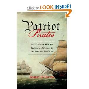  Patriot Pirates (9781616847241) Robert H. Patton Books