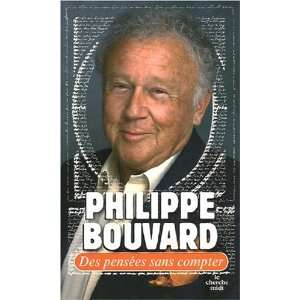   sans compter (French Edition) (9782749115085) Philippe Bouvard Books