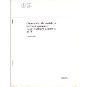 : Communist Aid Activities in Non Communist Less Developed Countries 