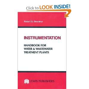   Wastewater Treatment Plants (9780873711265): Robert G. Skrentner