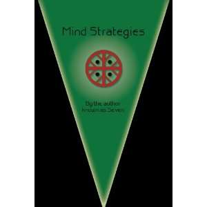 Mind Strategies (9780595526062) Seven Seven Books
